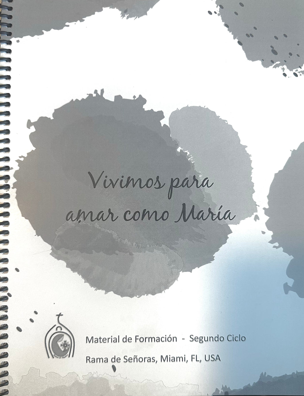 Vivimos para amar como María - Textbook Spanish Version