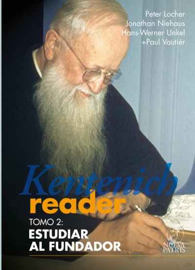 Kentenich Reader Tomo 2 - Estudiar al Fundador