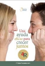 Load image into Gallery viewer, Una Ayuda Eficaz para crecer Juntos. Las 4 R - Spanish Version - P. Rafael Fernández
