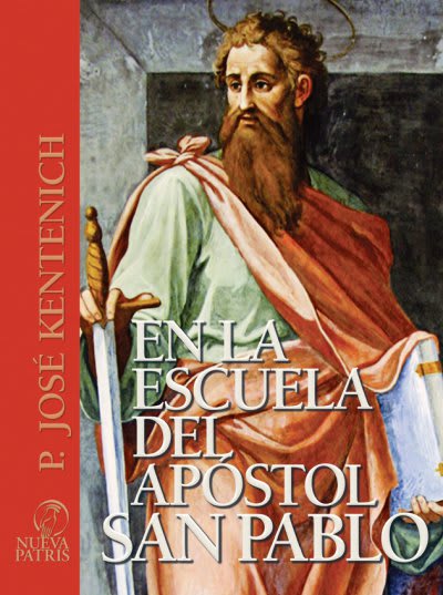 En la escuela del apóstol San Pablo  - Spanish Version Book - P. José Kentenich