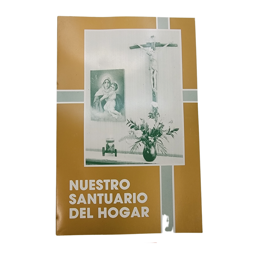 Nuestro Santuario del Hogar-Spanish Version Booklet