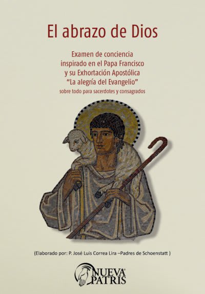 El Abrazo de Dios - Spanish Version Book - by P. José Luis Correa