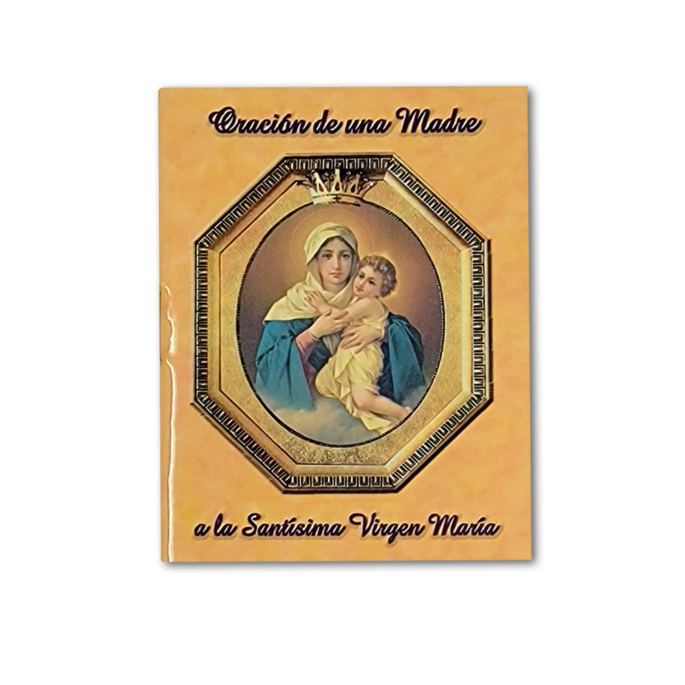 Oración de una madre a la Santisima Virgen Maria