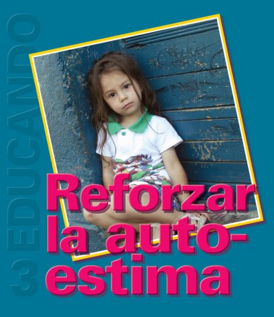 Educando Nº 3 Reforzar la Autoestima - Spanish Version Book - Various Authors