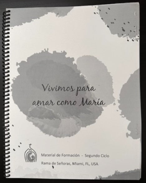 Vivimos para amar como María - Textbook Spanish Version