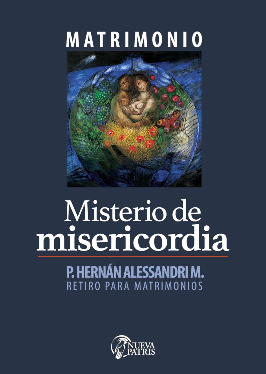 Matrimonio, Misterio de Misericordia - Spanish Version